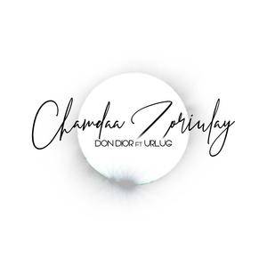 Chamdaa Zoriulay(feat. Urlugtogtokh)