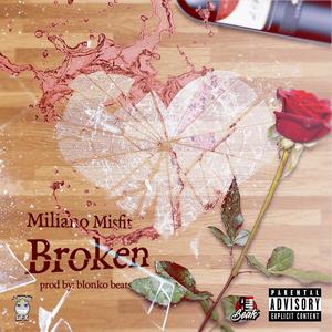 Broken (Explicit)