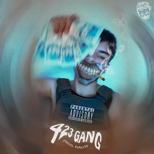 423 GANG (Explicit)