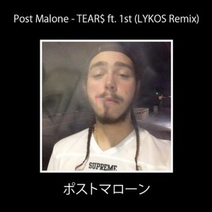 TEAR$ (LYKOS Remix)