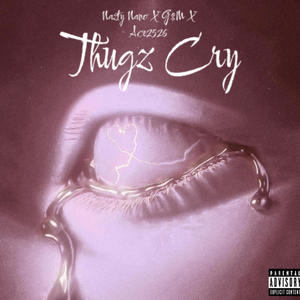 Thug Cry (feat. Nazty Nano & Ace 2526) (Explicit)