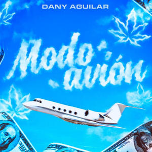 Danny Aguilar - Modo Avión