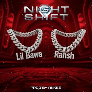 NIGHT SHIFT (Explicit)
