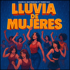 Lluvia de Mujeres (Explicit)