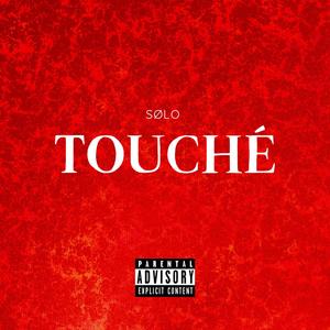 Touché (Explicit)