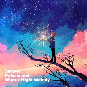 Polaris, Memories (북극성의 기억)