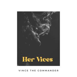 Her Vices (Explicit)