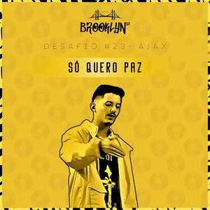 Só quero paz (Explicit)