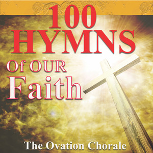 100 Hymns of Our Faith