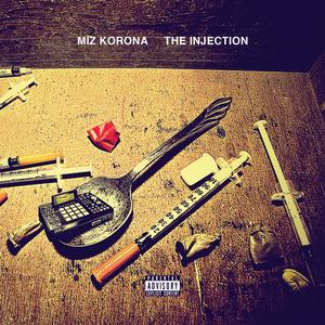 The Injection (Explicit)