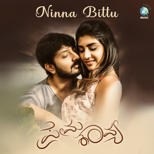 Ninna Bittu (From "Prema Kavya")