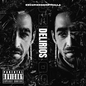 DELIRIOS (feat. HIGHKI1) (Explicit)