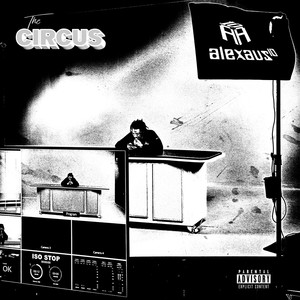The Circus (Explicit)
