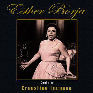 Canta a Ernestina Lecuona