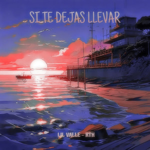 Si te dejas llevar (Explicit)