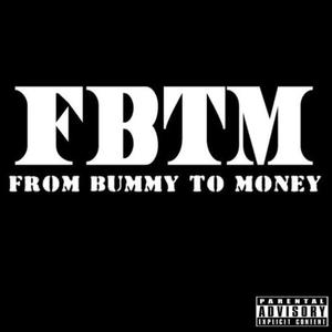 Dubb Mann - From Bummy To Money (Explicit)