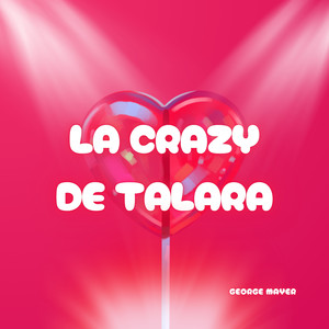 La Crazy de Talara