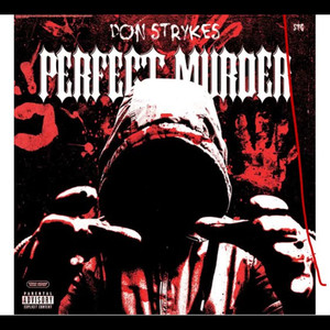 Perfect Murder (Explicit)