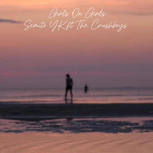 Girls On Girls (feat. The Crushboys) (Explicit)