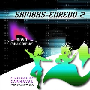 Novo Millennium - Sambas De Enredo II