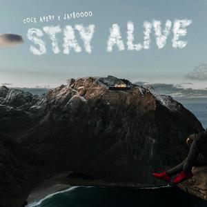 Stay Alive (feat. Jay$oooo) (Explicit)