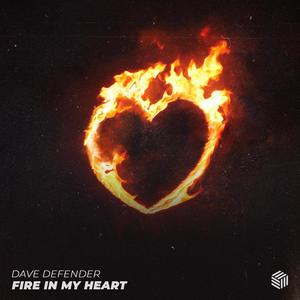 Fire In My Heart