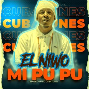 MI PUPU (feat. El Niwo)