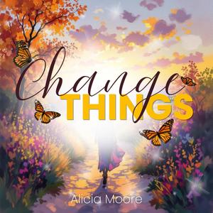 Change Things