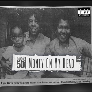 Money On My Head (Explicit)