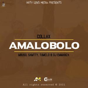 Amalobolo (feat. Mbuso, Samtty, Tumelo & Dj Emmanza)