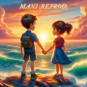 MANI (feat. Satty) (REPROD)