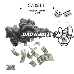 Bad Habits (Explicit)