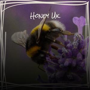 Honey Uk