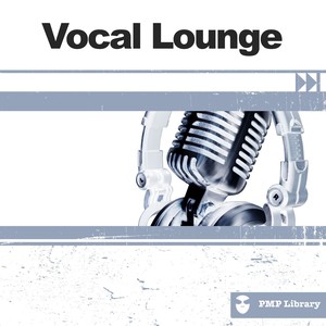 PMP Library: Vocal Lounge