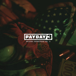 Payday 3 Vol. 2 (Original Soundtrack)