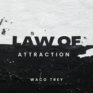 Law of Attraction (Explicit)