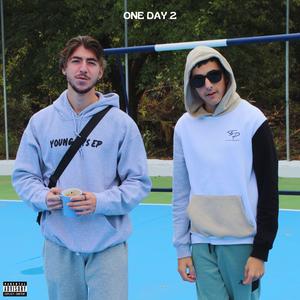 ONE DAY 2 (feat. Aaron G) (Explicit)