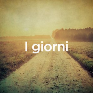 I giorni - Andante (伊诺第：日子：行板)