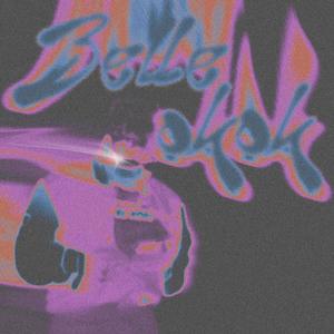 Belle (Okok) (Explicit)