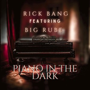 Piano in the Dark (Extended Intro) [feat. Big Rube]