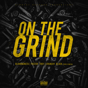 On the Grind (Explicit)