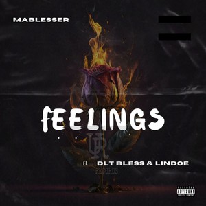 Feelings (Explicit)