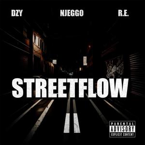 Streetflow II (feat. Njeggo & R.E.) (Explicit)