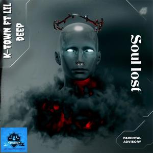 soul lost (feat. lil deep) (Explicit)