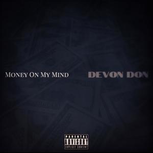 Money On My Mind (Explicit)