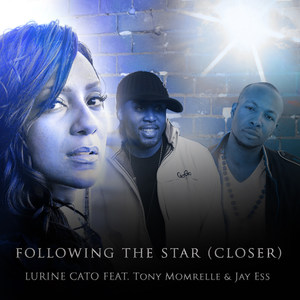 Following the Star (Closer) [feat. Tony Momrelle & Jay Ess]