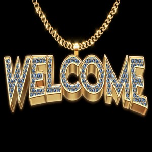 Welcome (Explicit)