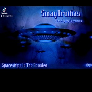 Spaceships In The Boonies (feat. TopFloor Roddy) [Explicit]