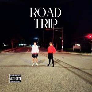 Road Trip (feat. Lil Dommy) (Explicit)