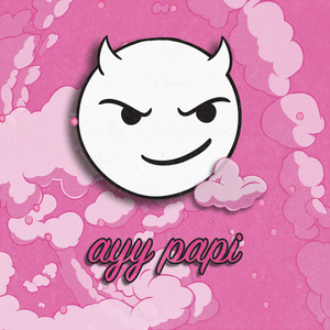 Ayy Papi (Extended)